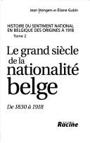 Cover for Le grand siècle de la nationalité belge