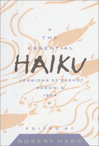 Cover for Essential Haiku Volume 20 (Essential Poets, Vol 20)