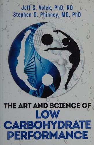 Cover for The art and science of low carbohydrate performance