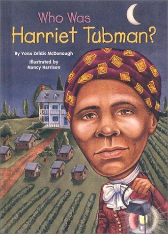 Cover for Who was Harriet Tubman?
