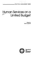Cover for Human services on a limited budget