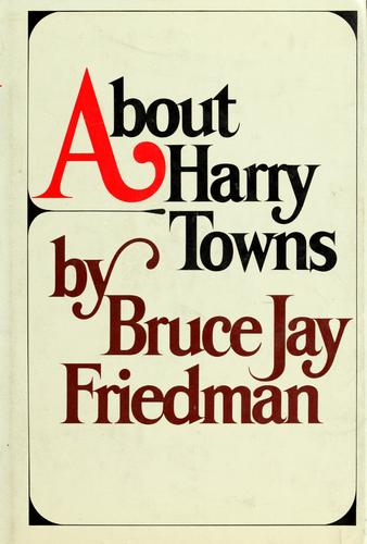 Cover for About Harry Towns.