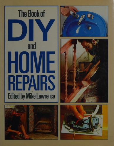 Cover for The book of DIY and home repairs