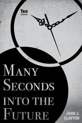 Cover for Many Seconds into the Future
