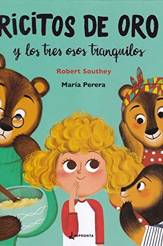Cover for Ricitos de oro y los tres osos tranquilos