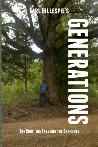 Cover for Generations, The Root, The Tree and The Branches