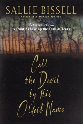 Cover for Call the Devil by his oldest name