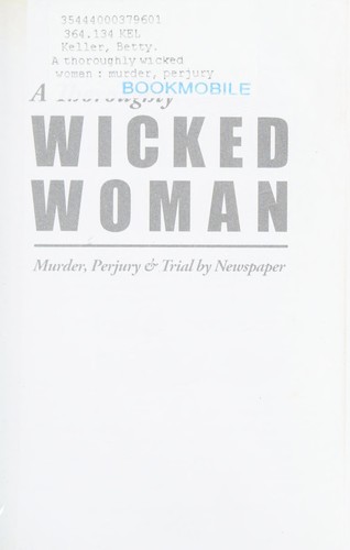 Cover for A thoroughly wicked woman