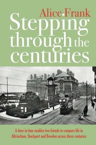 Cover for Stepping Through The Centuries