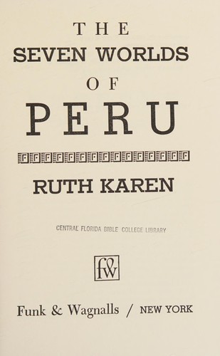 Cover for The seven worlds of Peru.