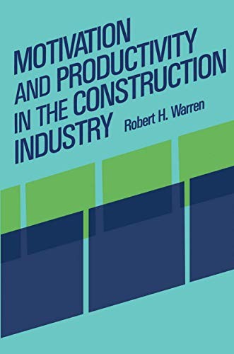 Cover for Motivation and Productivity in the Construction Industry