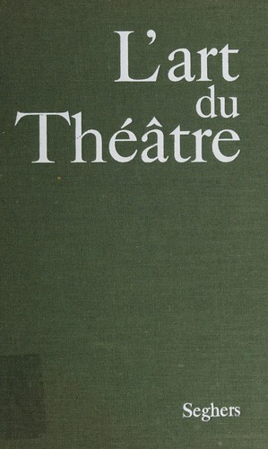 Cover for L'art du théâtre