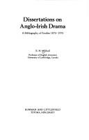 Cover for Dissertations on Anglo-Irish drama; a bibliography of studies, 1870-1970