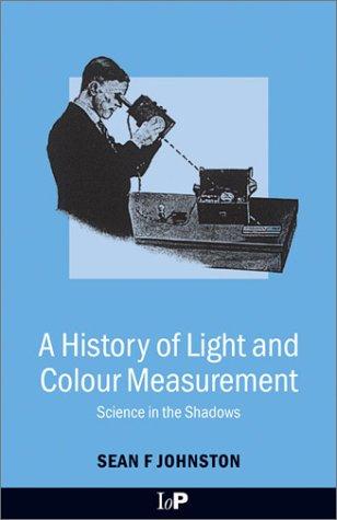 Cover for A History of Light & Colour Measurement
