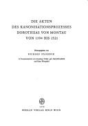 Cover for Die Akten des Kanonisationsprozesses Dorotheas von Montau von 1394 bis 1521