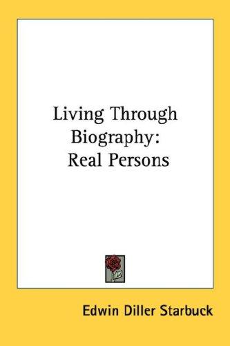 Cover for Living Through Biography