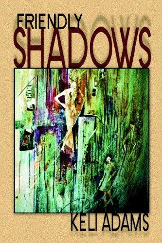 Cover for FRIENDLY SHADOWS