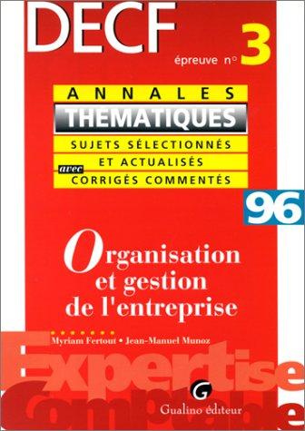 Cover for Organisation et gestion de l'entreprise: DECF épreuve n 3 