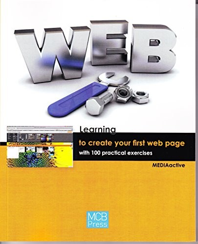 Cover for Learning to Make Your First Web 2.0 with 100 Practical Excercises