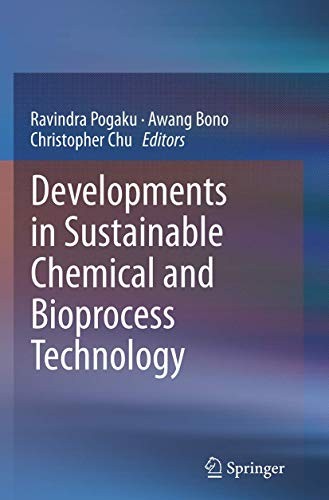 Cover for Developments in Sustainable Chemical and Bioprocess Technology