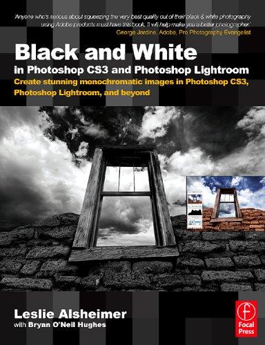 Cover for Black and White in Photoshop CS3 and Photoshop Lightroom