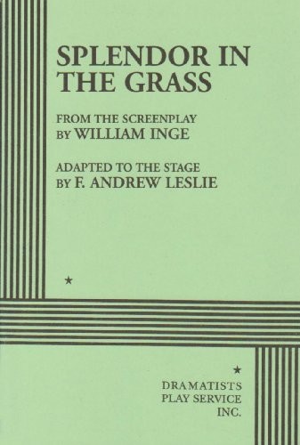 Cover for Splendor in the Grass, The Play