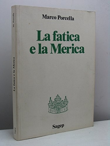 Cover for La fatica e la Merica