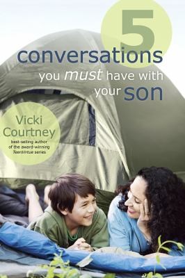 Cover for 5 Conversations You Must Have With Your Son