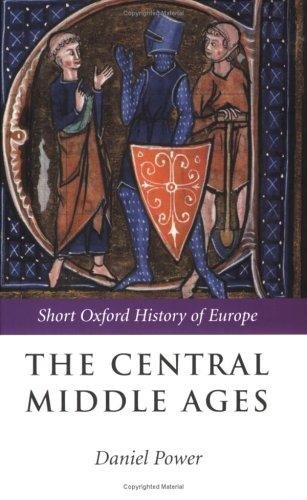 Cover for The Central Middle Ages (The Short Oxford History of Europe)