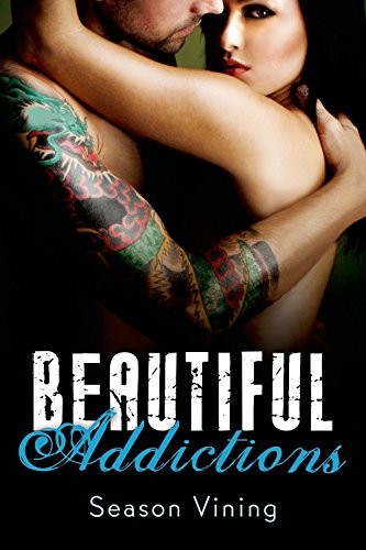 Cover for Beautiful Addictions