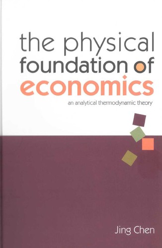 Cover for The physical foundation of economics