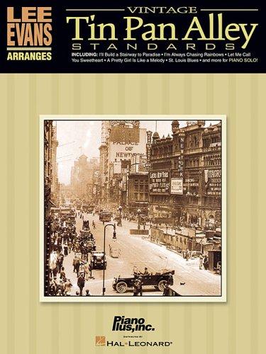 Cover for Lee Evans Arranges Vintage Tin Pan Alley Standards