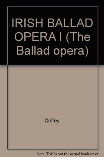 Cover for Irish ballad operas and burlesques I.