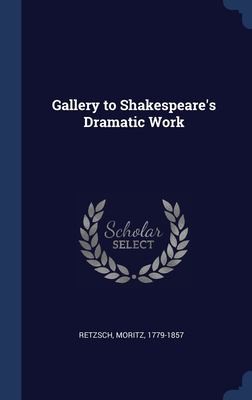 Cover for Gallery to Shakespeare's Dramatic Work