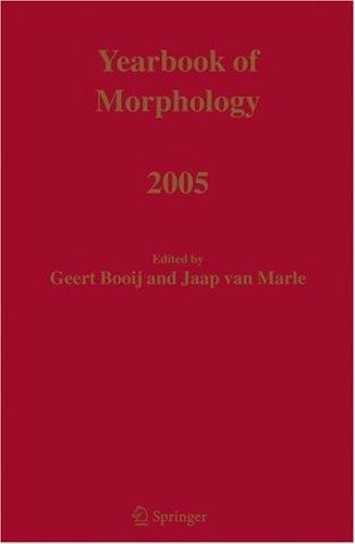 Cover for Yearbook of Morphology 2005 (Yearbook of Morphology) (Yearbook of Morphology)