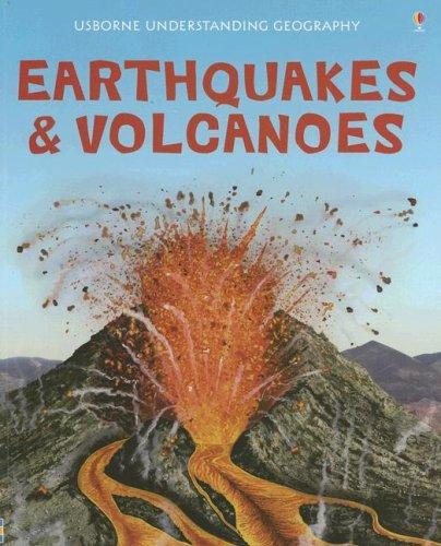 Cover for Earthquakes & Volcanoes (Usborne Understanding Geography)