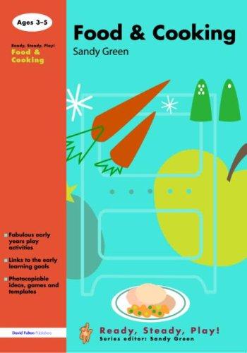 Cover for Food and Cooking (Ready, Steady, Play S.)