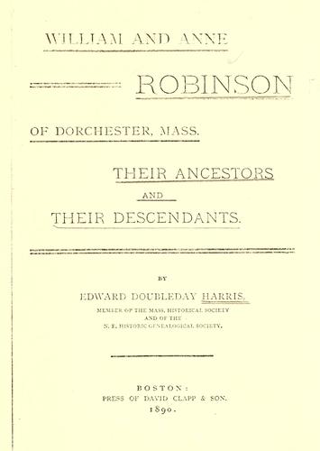 Cover for William and Anne Robinson of Dorchester, Mass