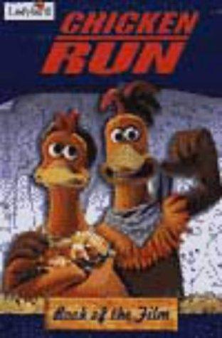 Cover for Chicken Run (Disney Book of the Film)