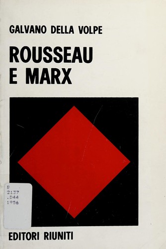 Cover for Rousseau e Marx e altri saggi di critica materialistica