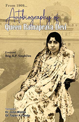 Cover for Autobiography of Queen Ratnaprava Devi