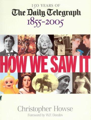 Cover for How We Saw It, 1855-2005