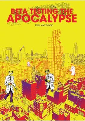 Cover for Beta Testing The Apocalypse