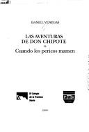 Cover for Las aventuras de don Chipote, o, Cuando los pericos mamen