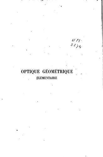 Cover for Optique géométrique élémentaire: focométrie, optométrie
