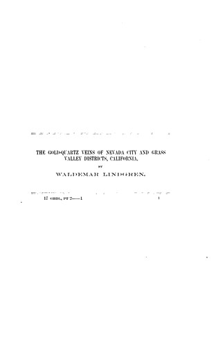 Cover for The Gold-quartz Veins of Nevada City and Grass Valley Districts, California