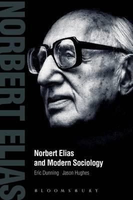 Cover for Norbert Elias and Modern Sociology