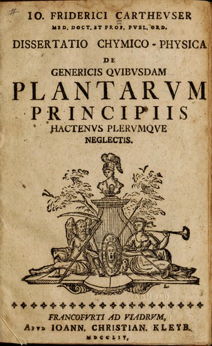Cover for Dissertatio chymico-physica de genericis quibusdam plantarum principiis hactenus plerumque neglectis