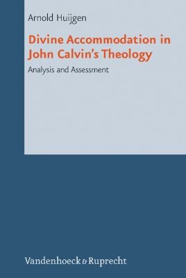 Cover for Divine Accommodation in John Calvins Theology
            
                Reformed Historical Theology Reformed Historical Theology