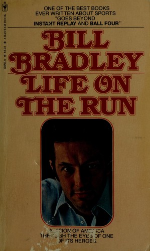 Cover for Life on the Run (Bill Bradley)